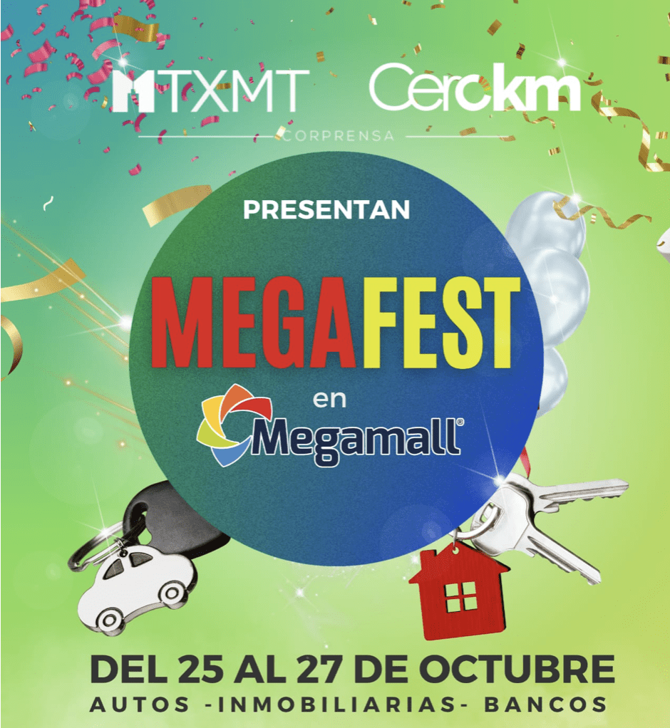 Llega el MEGAFEST a Megamall este 25,26 y 27 de Octubre